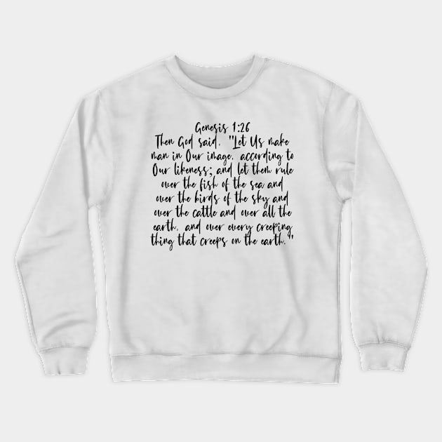 Genesis 1:26 Bible Verse Crewneck Sweatshirt by Bible All Day 